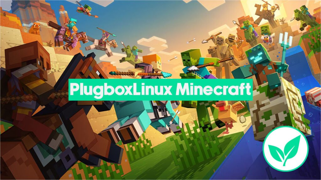 PlugboxLinux Minecraft: The Ultimate Guide to Running Minecraft Smoothly